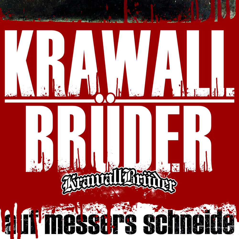 Auf Messers Schneide - KrawallBrüder - Cover
