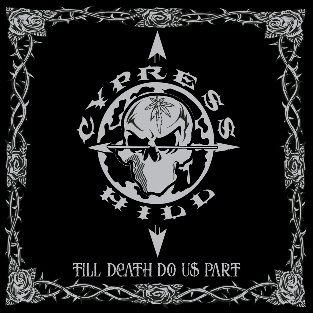 Till Death Do Us Part - Cypress Hill - Cover