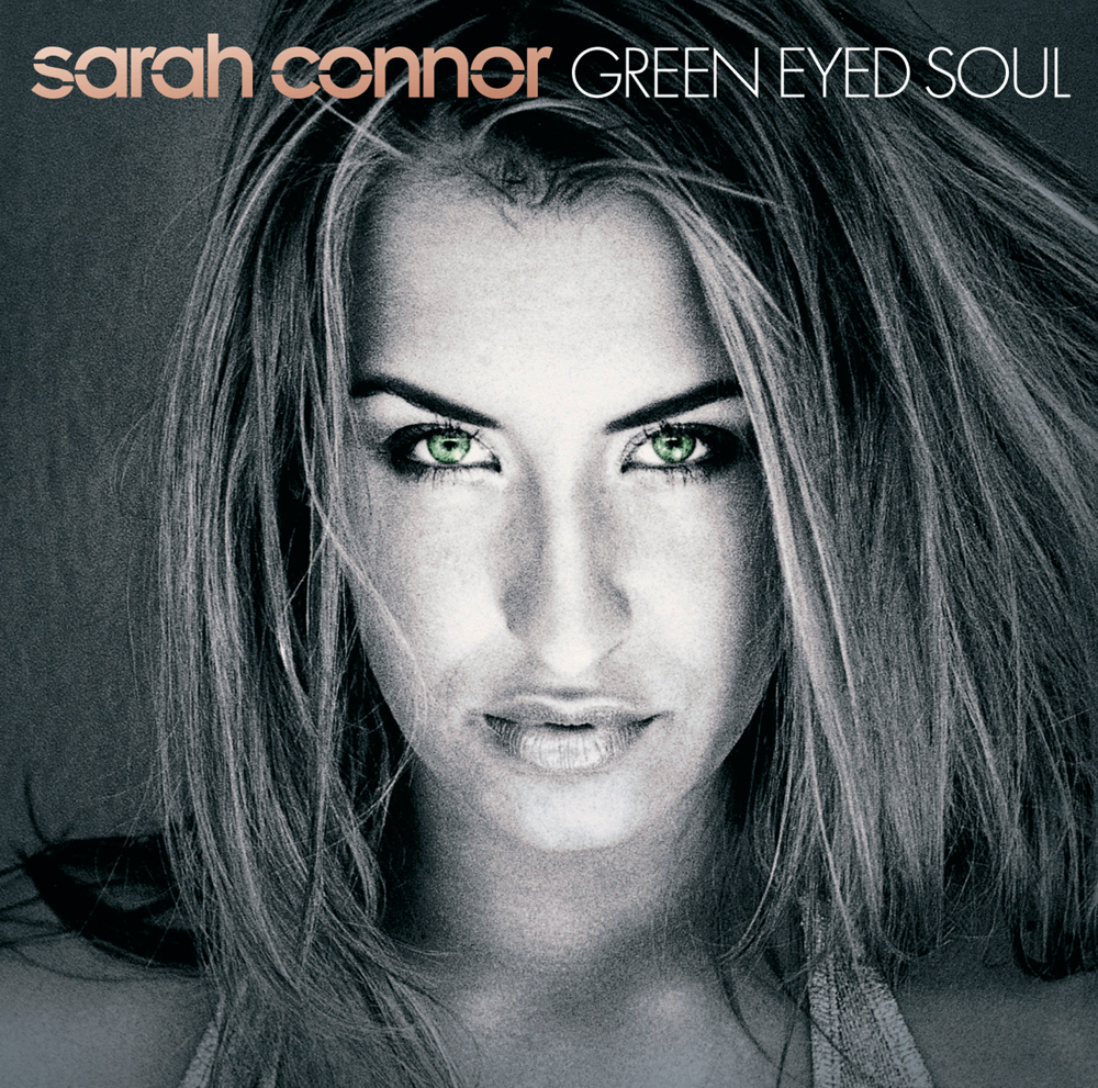 Green Eyed Soul - Sarah Connor - Cover
