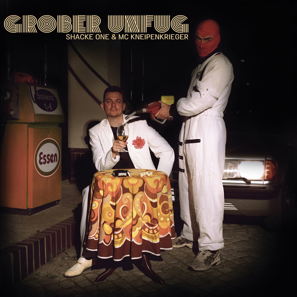 Grober Unfug - Shacke One & MC Kneipenkrieger - Cover