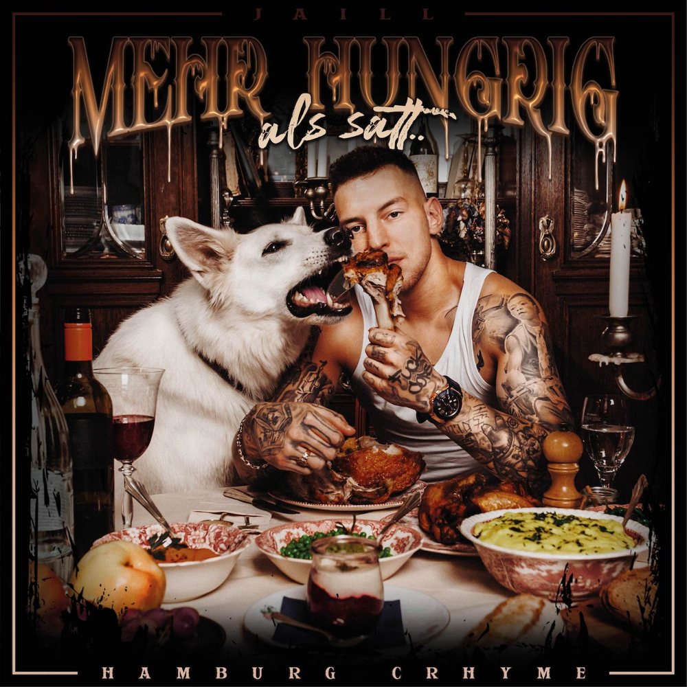 Mehr hungrig als satt - Jaill - Cover