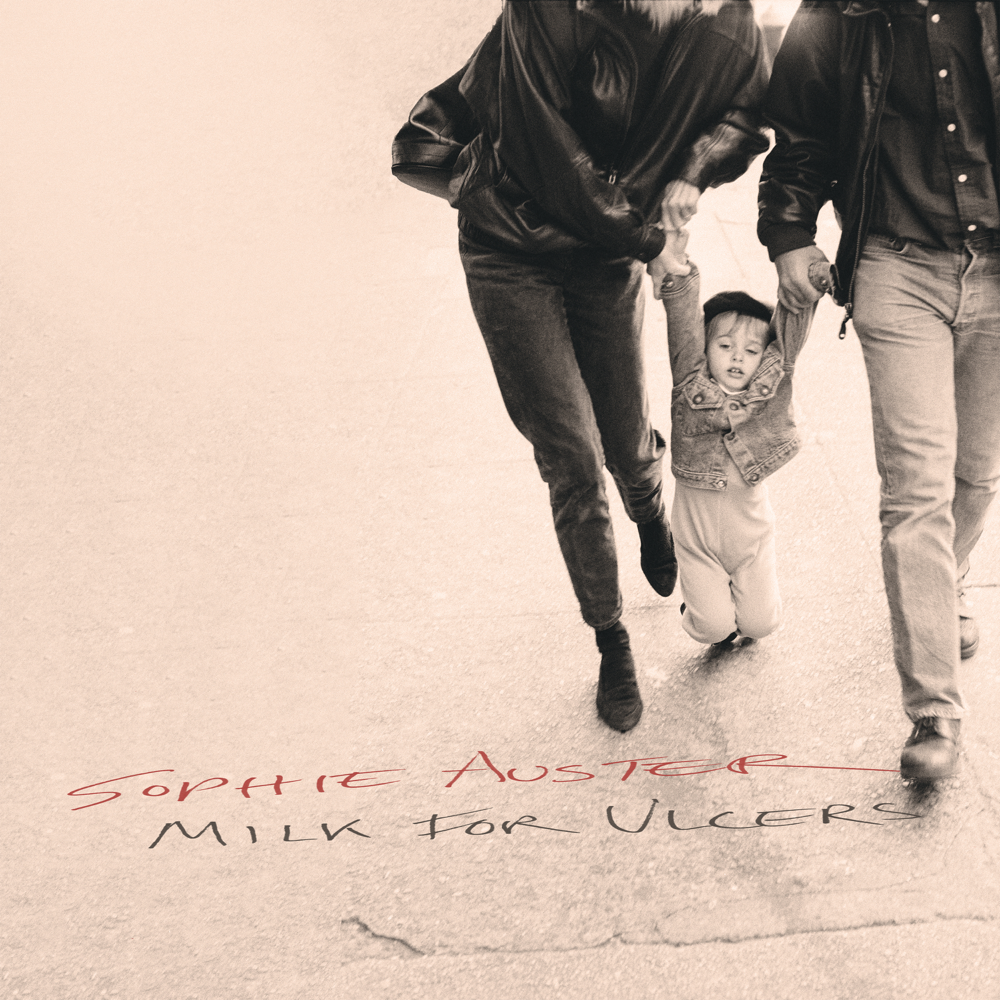 Milk For Ulcers - Sophie Auster - Cover