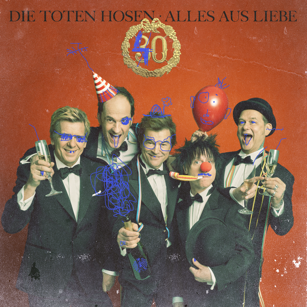 Alles aus Liebe: 40 Jahre Die Toten Hosen - Die Toten Hosen - Cover