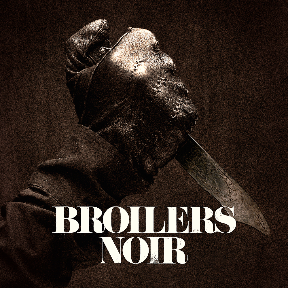 Noir - Broilers - Cover