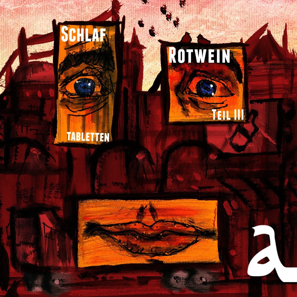 Schlaftabletten, Rotwein 3 - Alligatoah - Cover