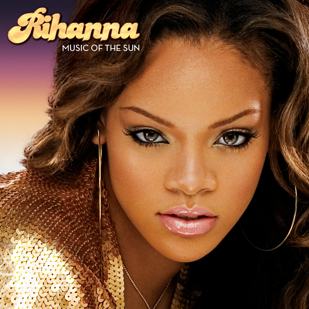 Music Of The Sun - Rihanna - Cover