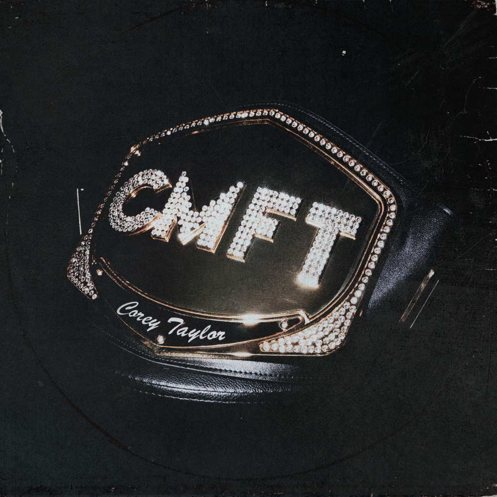 CMFT - Corey Taylor - Cover
