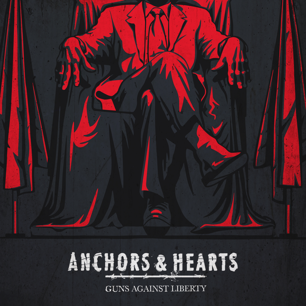 Guns Against Liberty - Anchors & Hearts - Cover