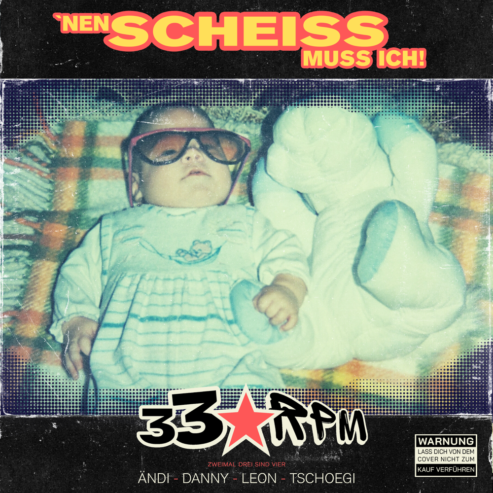 Nen Scheiss muss ich - 33RPM - Cover