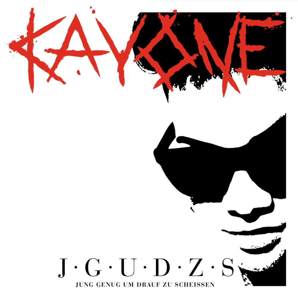 J.G.U.D.Z.S. (Jung genug um drauf zu scheissen) - Kay One - Cover