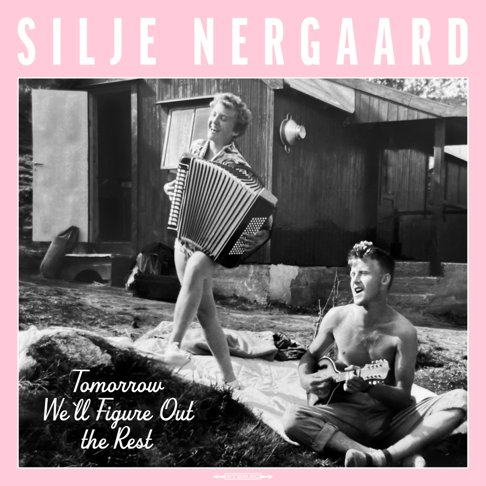 Tomorrow We'll Figure Out The Rest - Silje Nergaard - Cover