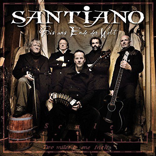 Bis ans Ende der Welt - Santiano - Cover