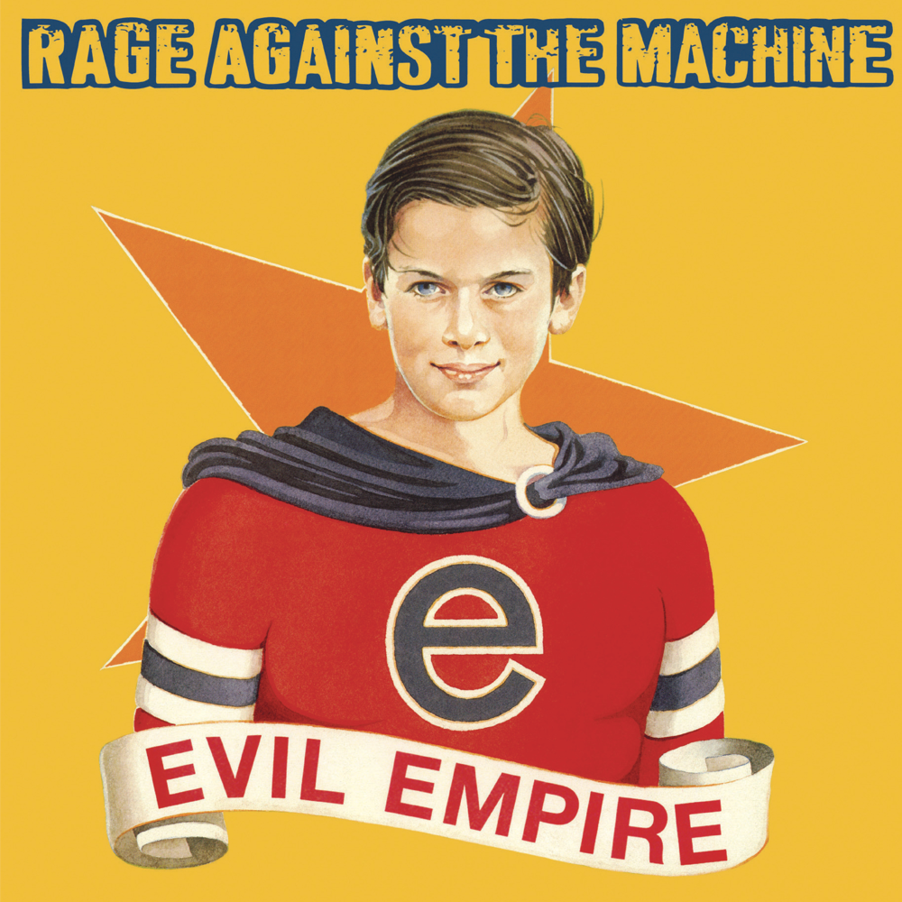 Evil Empire - Rage Against The Machine - Cover