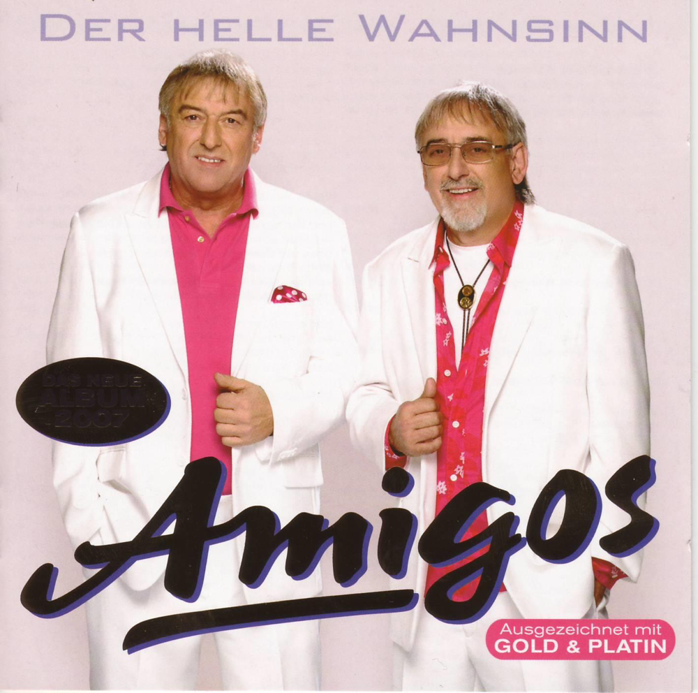 Der helle Wahnsinn - Die Amigos - Cover