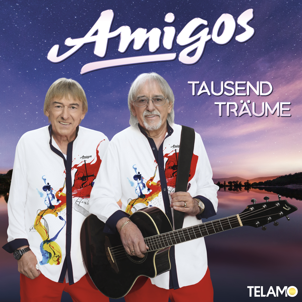 Tausend Träume - Die Amigos - Cover