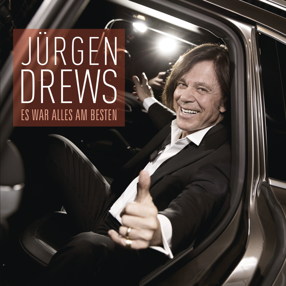 Es war alles am besten - Jürgen Drews - Cover