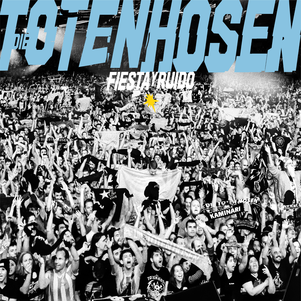 Fiesta y Ruido: Die Toten Hosen live in Argentinien - Die Toten Hosen - Cover
