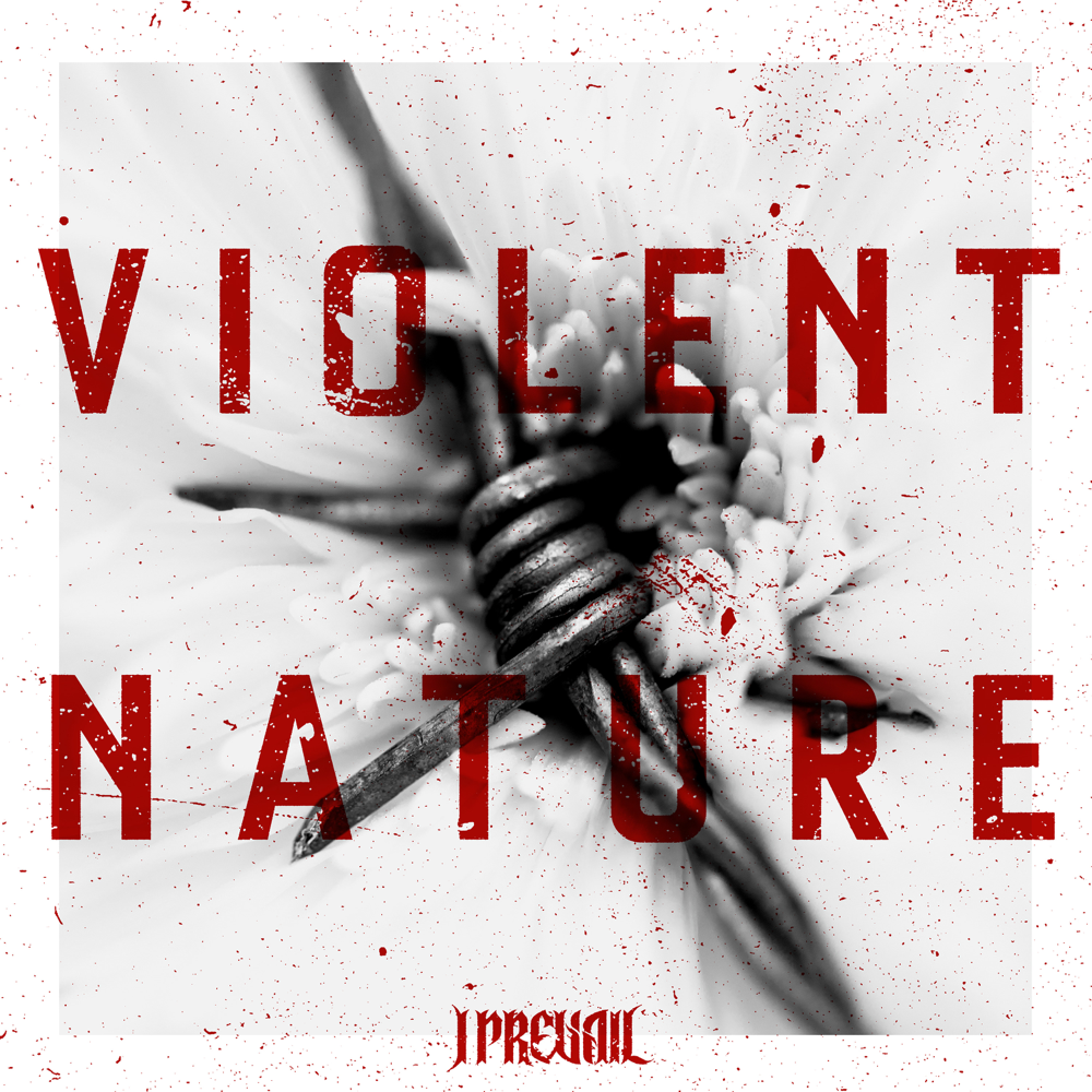 Violent Nature - I Prevail - Cover