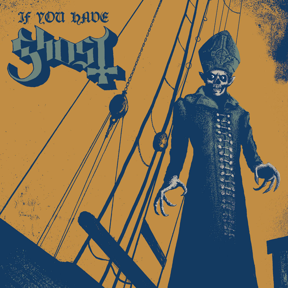 If You Have Ghost - Ghost - Cover