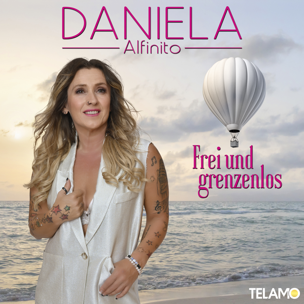 Frei und grenzenlos - Daniela Alfinito - Cover