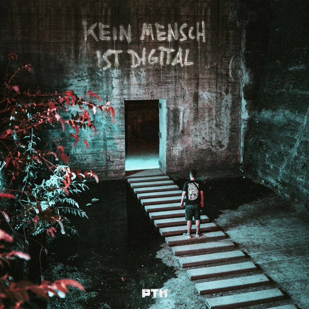 Kein Mensch ist digital - PTK - Cover