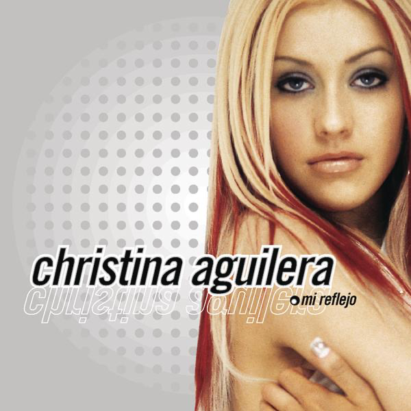 Mi Reflejo - Christina Aguilera - Cover