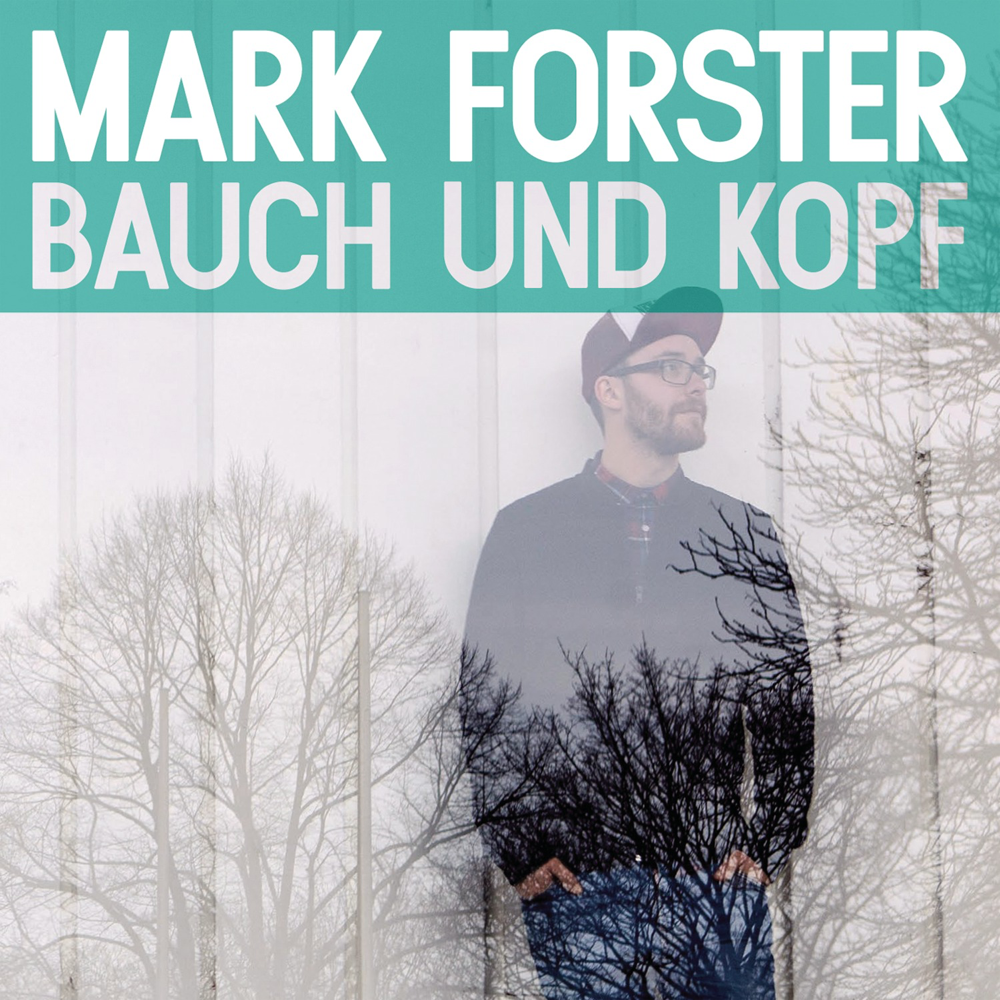 Bauch und Kopf - Mark Forster - Cover