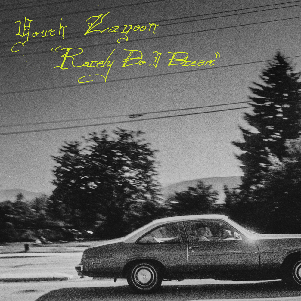 Rarely Do I Dream - Youth Lagoon - Cover
