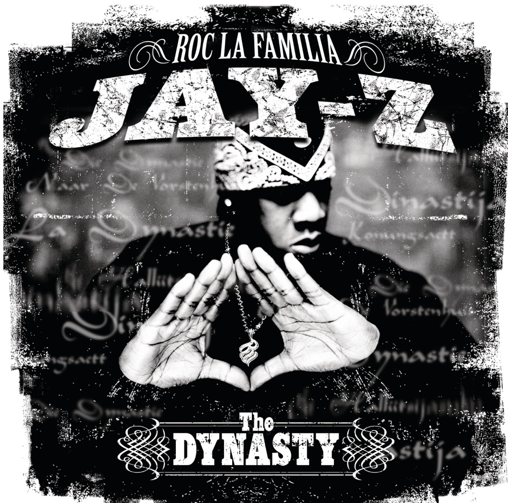 The Dynasty: Roc La Familia - Jay Z - Cover
