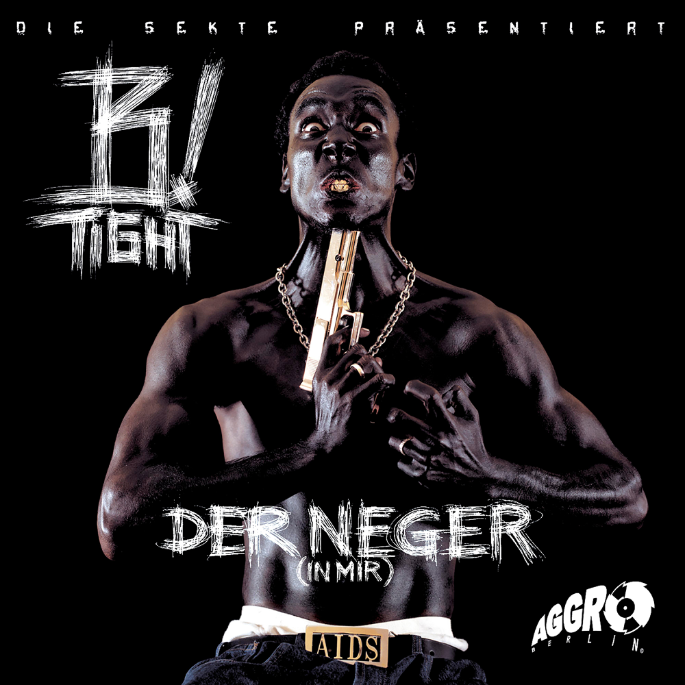 Der Neger (in mir) - B-Tight - Cover