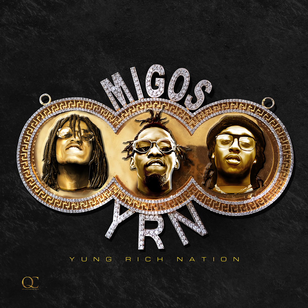 Yung Rich Nation - Migos - Cover