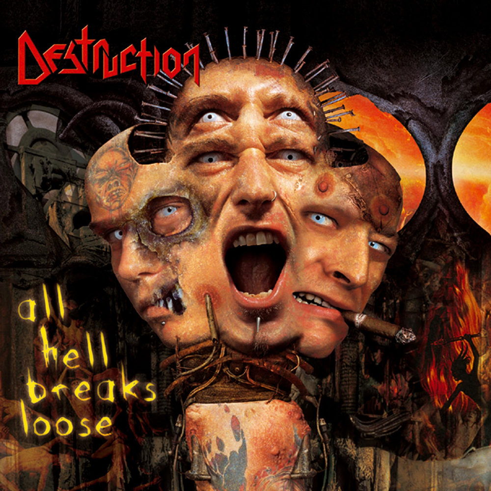 All Hell Breaks Loose - Destruction - Cover