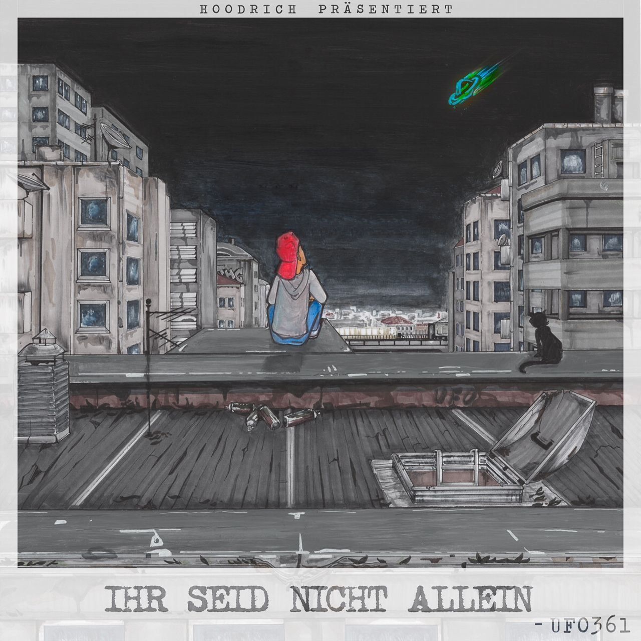 Ihr seid nicht allein - Ufo361 - Cover
