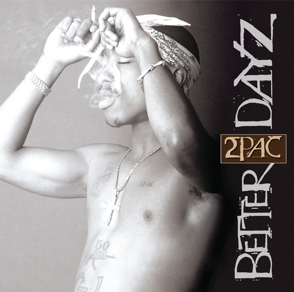 Better Dayz - 2Pac - Cover