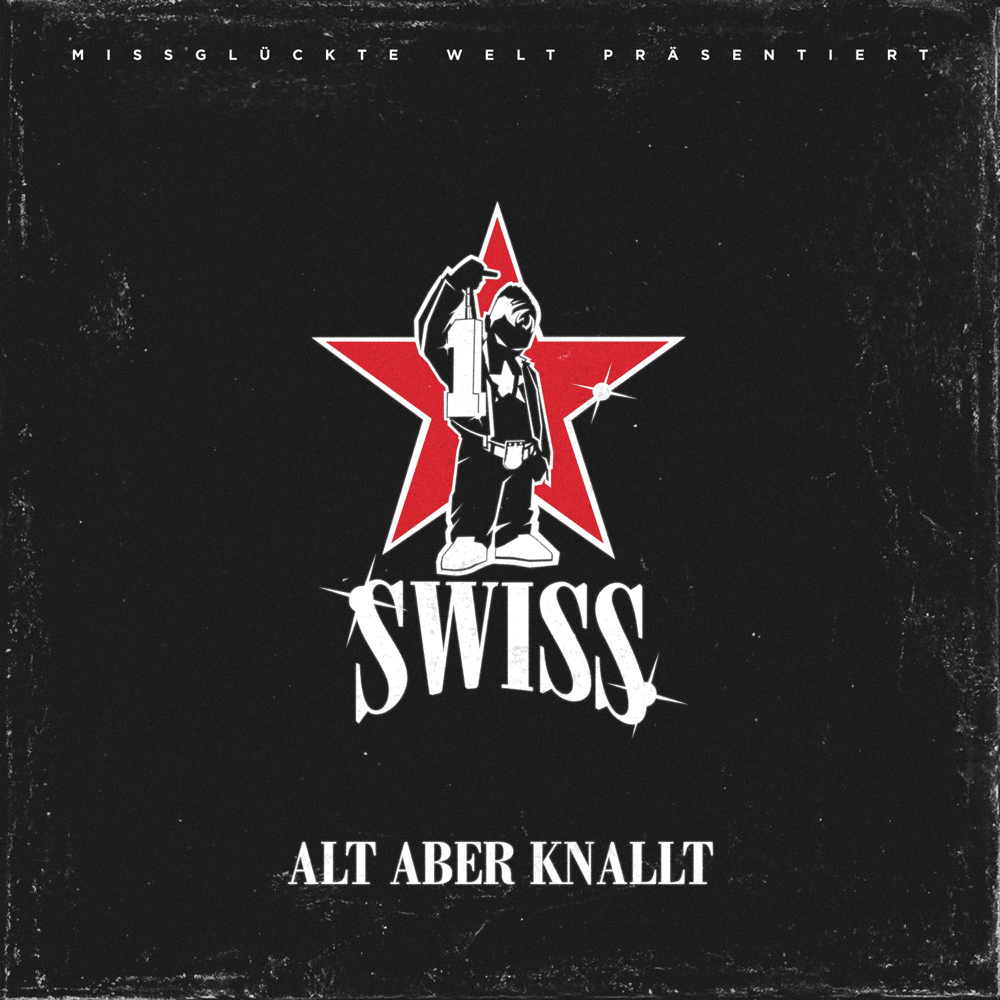 Alt aber knallt - Swiss - Cover