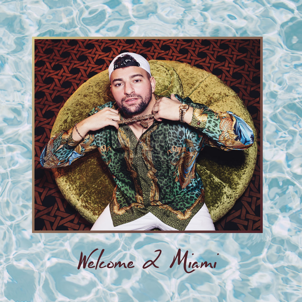 Welcome 2 Miami - Miami Yacine - Cover