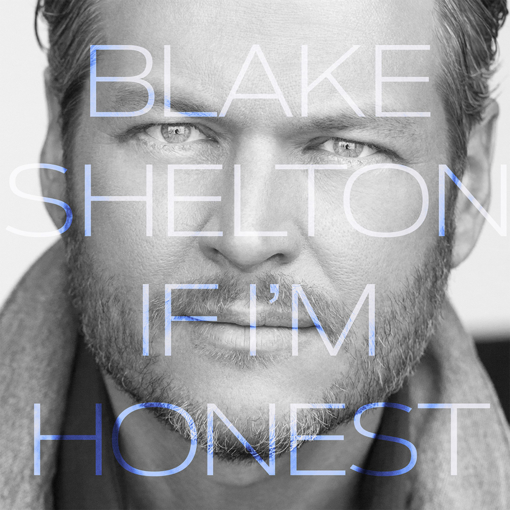 If I'm Honest - Blake Shelton - Cover