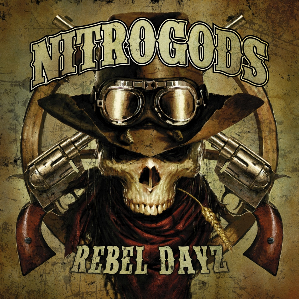 Rebel Dayz - Nitrogods - Cover