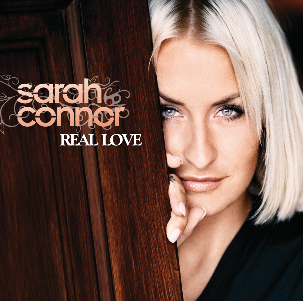 Real Love - Sarah Connor - Cover