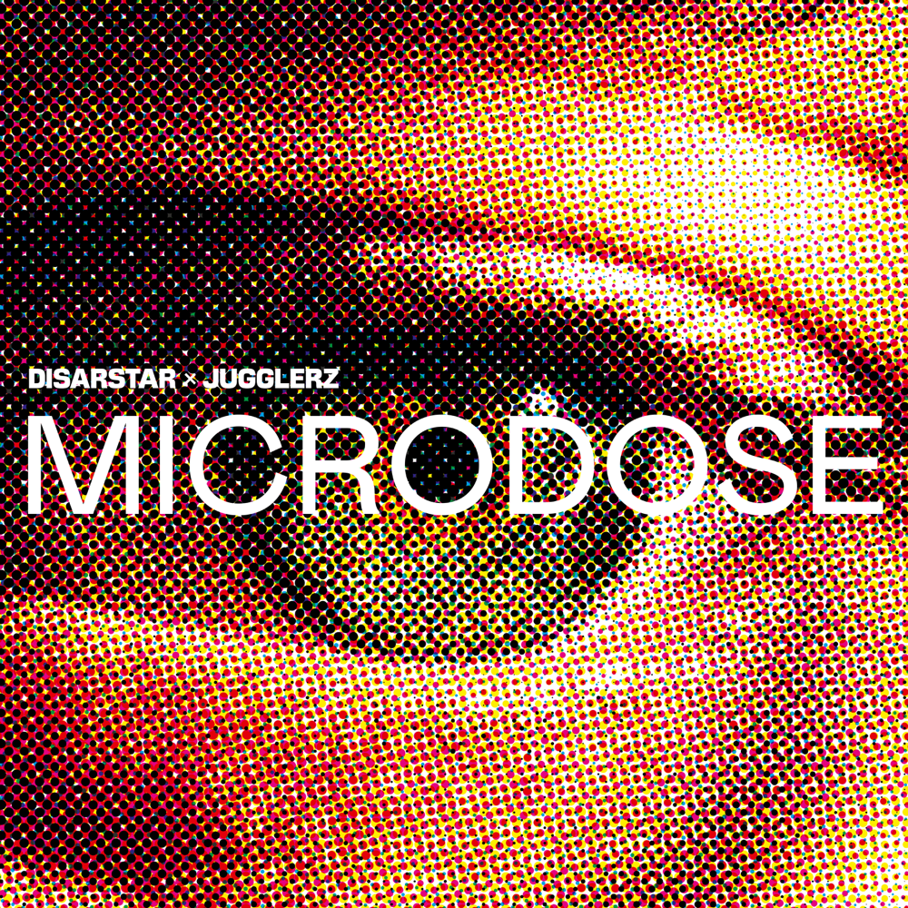 Microdose EP - Disarstar & Jugglerz - Cover