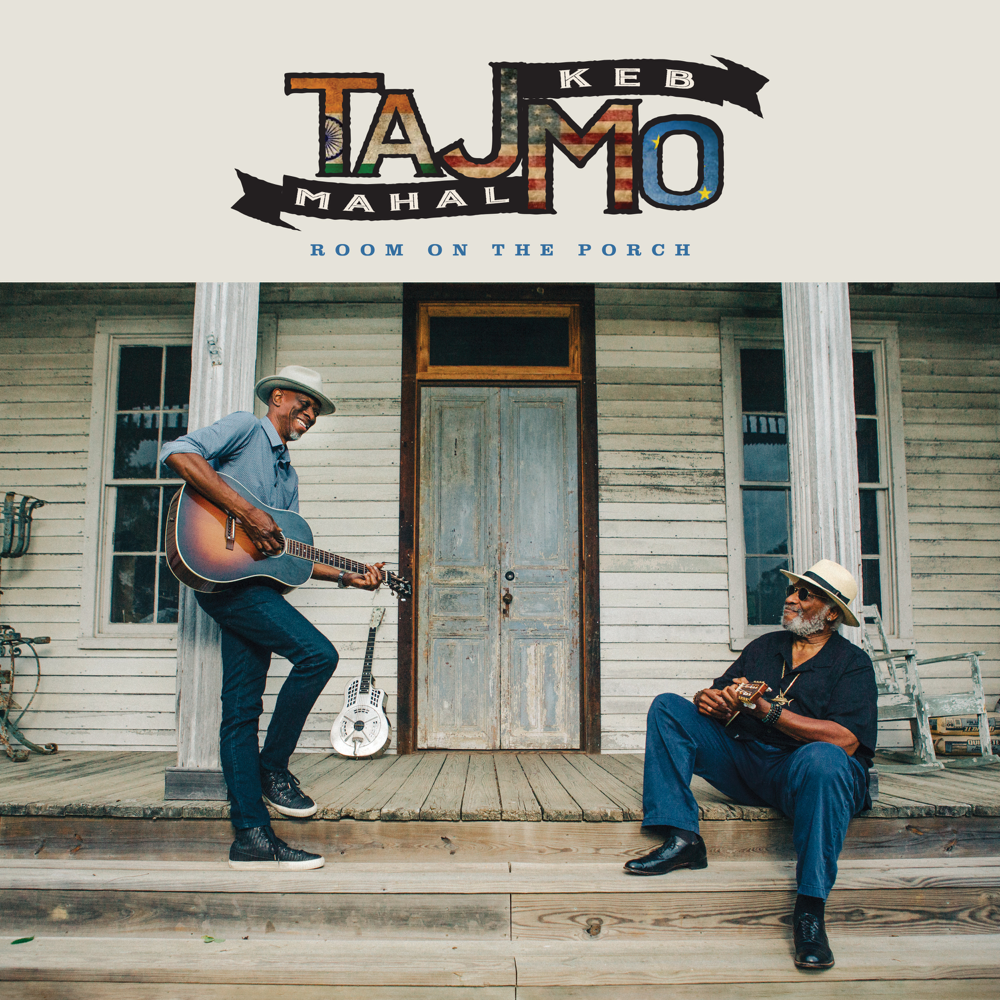 Room On The Porch - Taj Mahal & Keb' Mo' - Cover