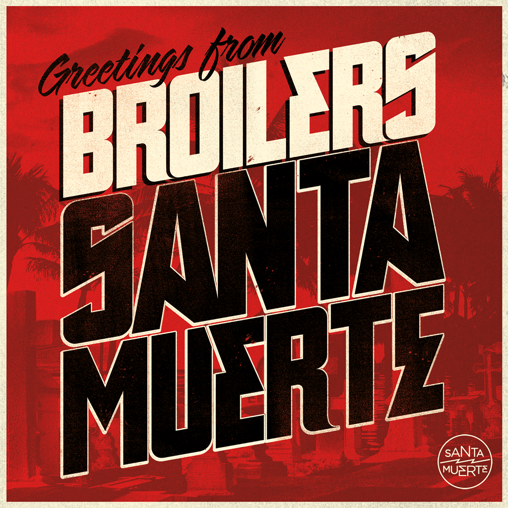 Santa Muerte - Broilers - Cover