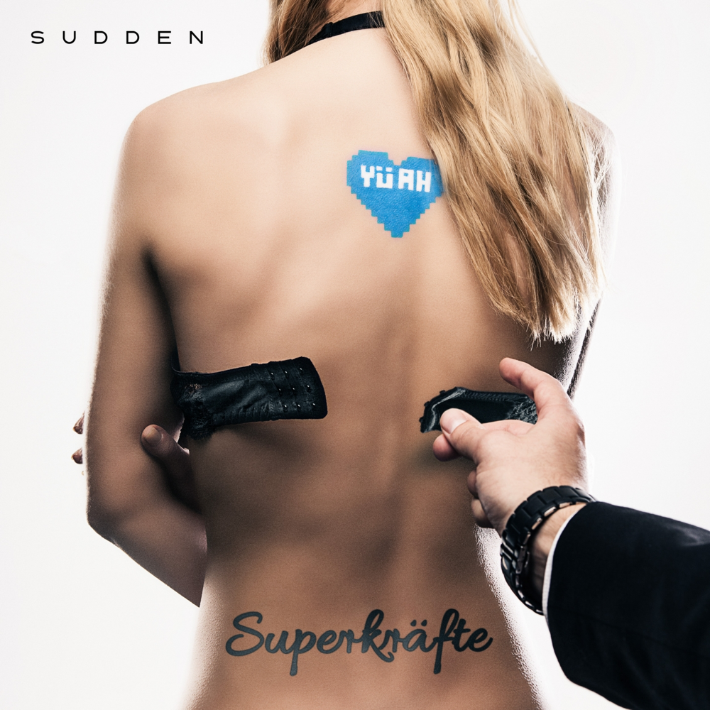 Superkräfte - Sudden - Cover