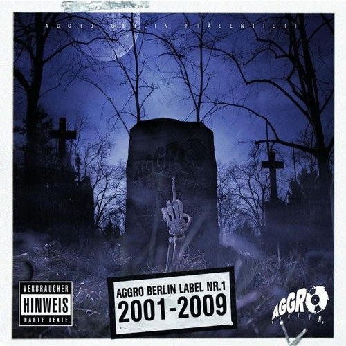 Aggro Berlin Label Nr. 1 (2001-2009) - Aggro Berlin - Cover