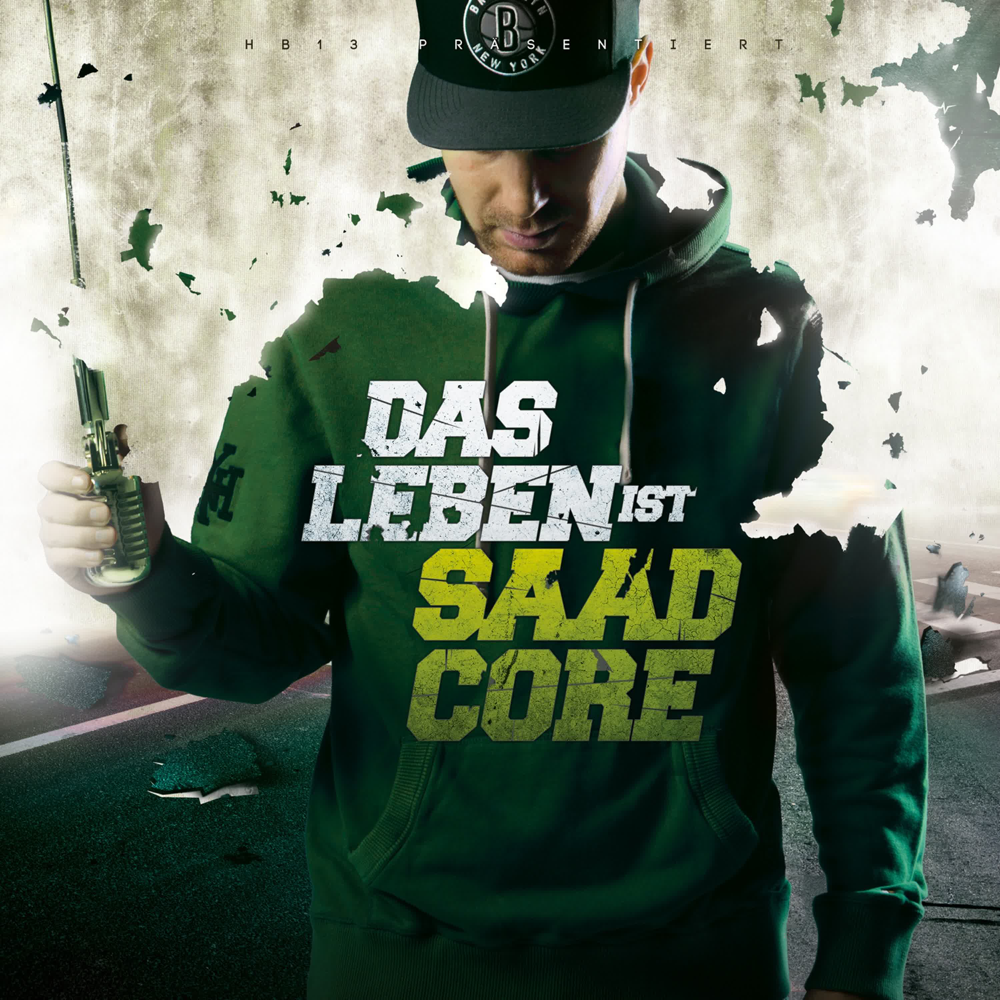 Das Leben ist Saadcore - Baba Saad - Cover