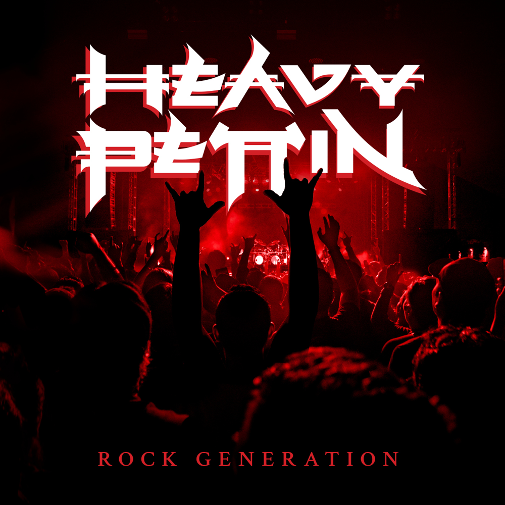 Rock Generation - Heavy Pettin - Cover