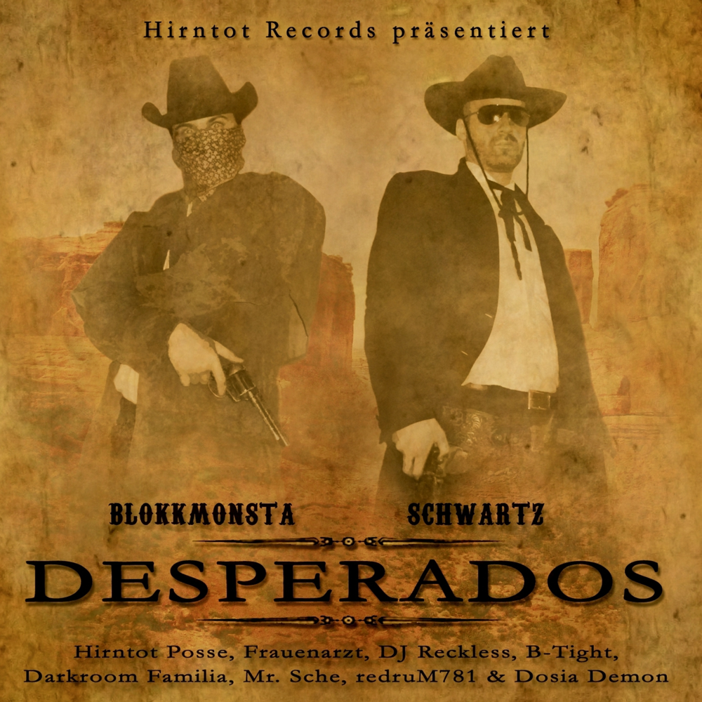 Desperados - Blokkmonsta & Schwartz - Cover