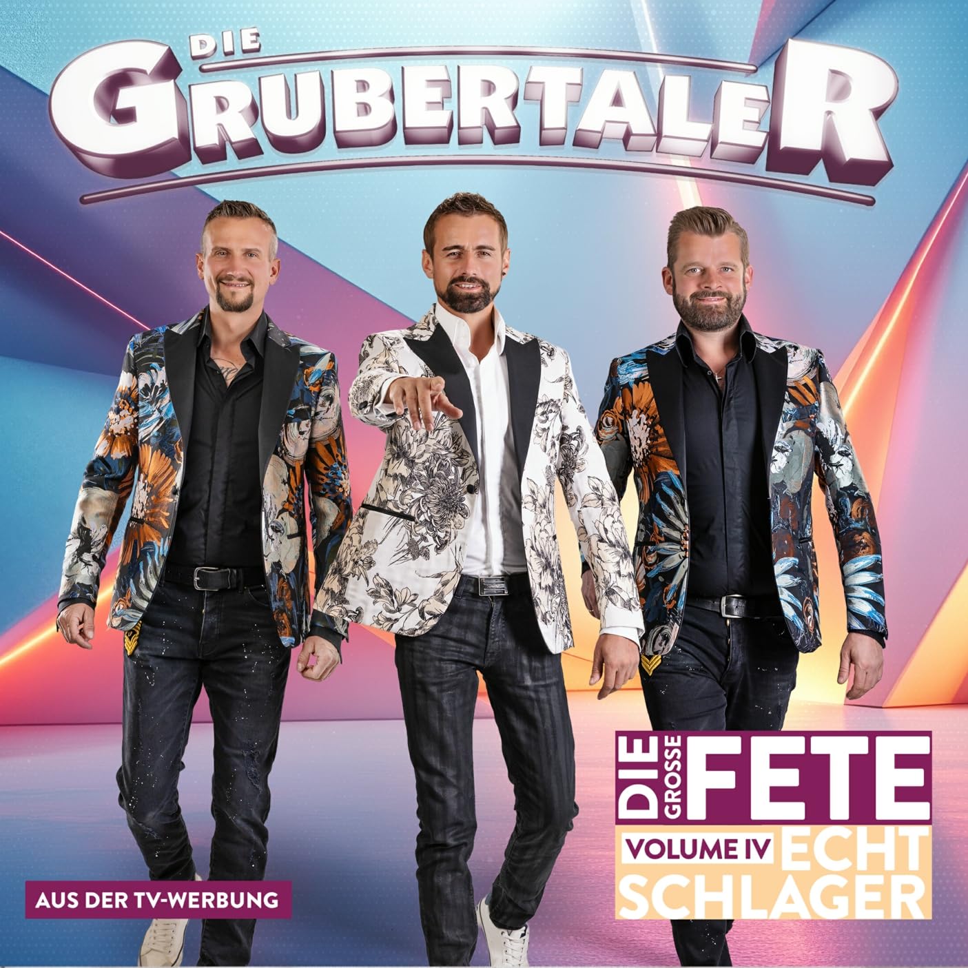 Echt Schlager - Die grosse Fete Volume IV - Die Grubertaler - Cover