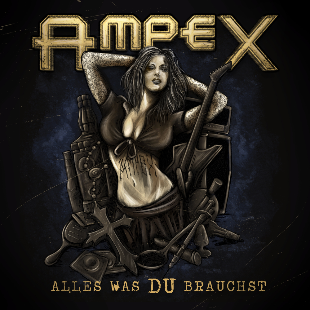 Alles was Du brauchst - Ampex - Cover