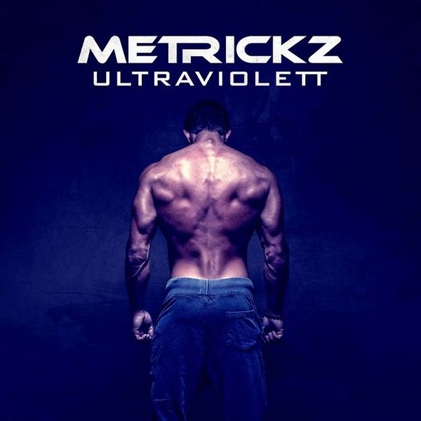 Ultraviolett - Metrickz - Cover